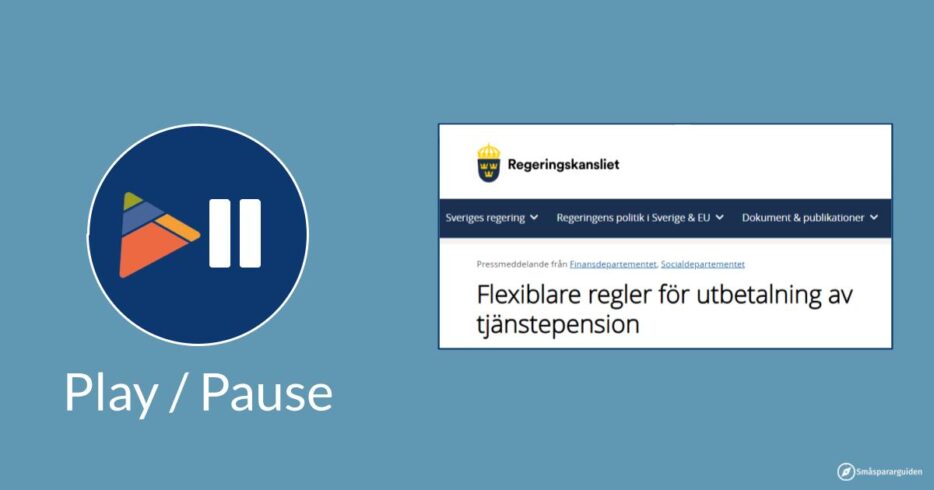 play/pause uttag av pensioner